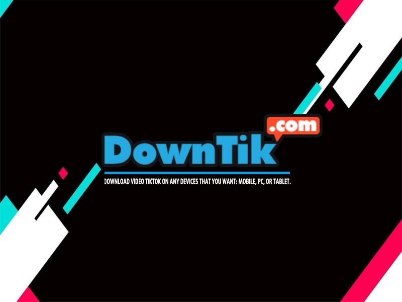 Công cụ DownTik.com