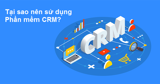 Tại sao các doanh nghiệp nên sử dụng CMR